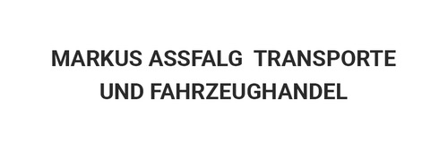 Markus Assfalg  Transporte und Fahrzeughandel